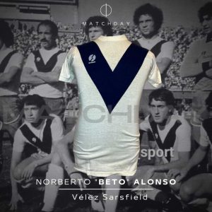 Norberto "Beto" Alonso - Match Worn - Velez Sarsfield - Torneo Nacional 1982 (Argentina)