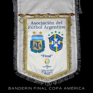 Banderin Final Copa America 2021 - Argentina vs Brasil